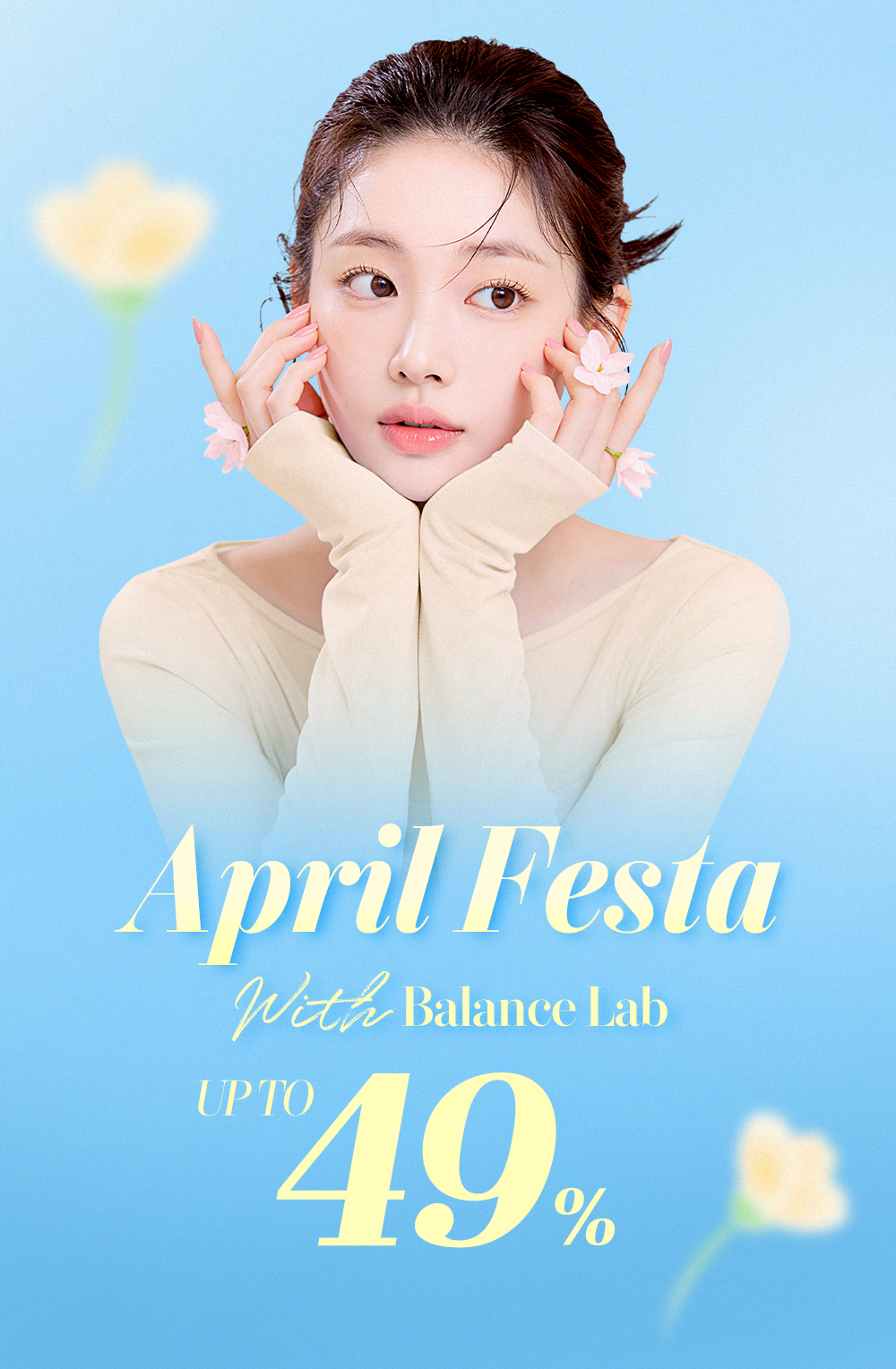 April Festa with BALANCE LAB - UP TO 49%