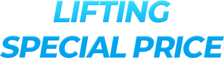 Lifting Special Price